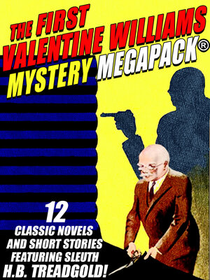 cover image of The First Valentine Williams Mystery MEGAPACK&#174;